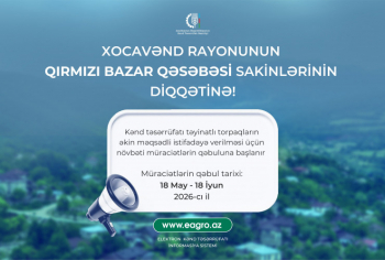 Xocavəndin Qırmızı bazar qəsəbəsində torpaqların əkin məqsədli istifadəyə verilməsi üçün növbəti müraciətlərin qəbuluna başlanır