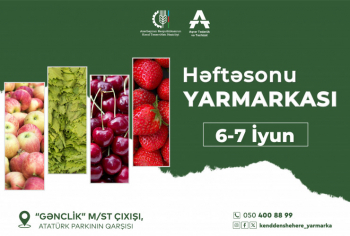 Bakıda növbəti “Kənddən Şəhərə” həftəsonu yarmarkası təşkil olunacaq